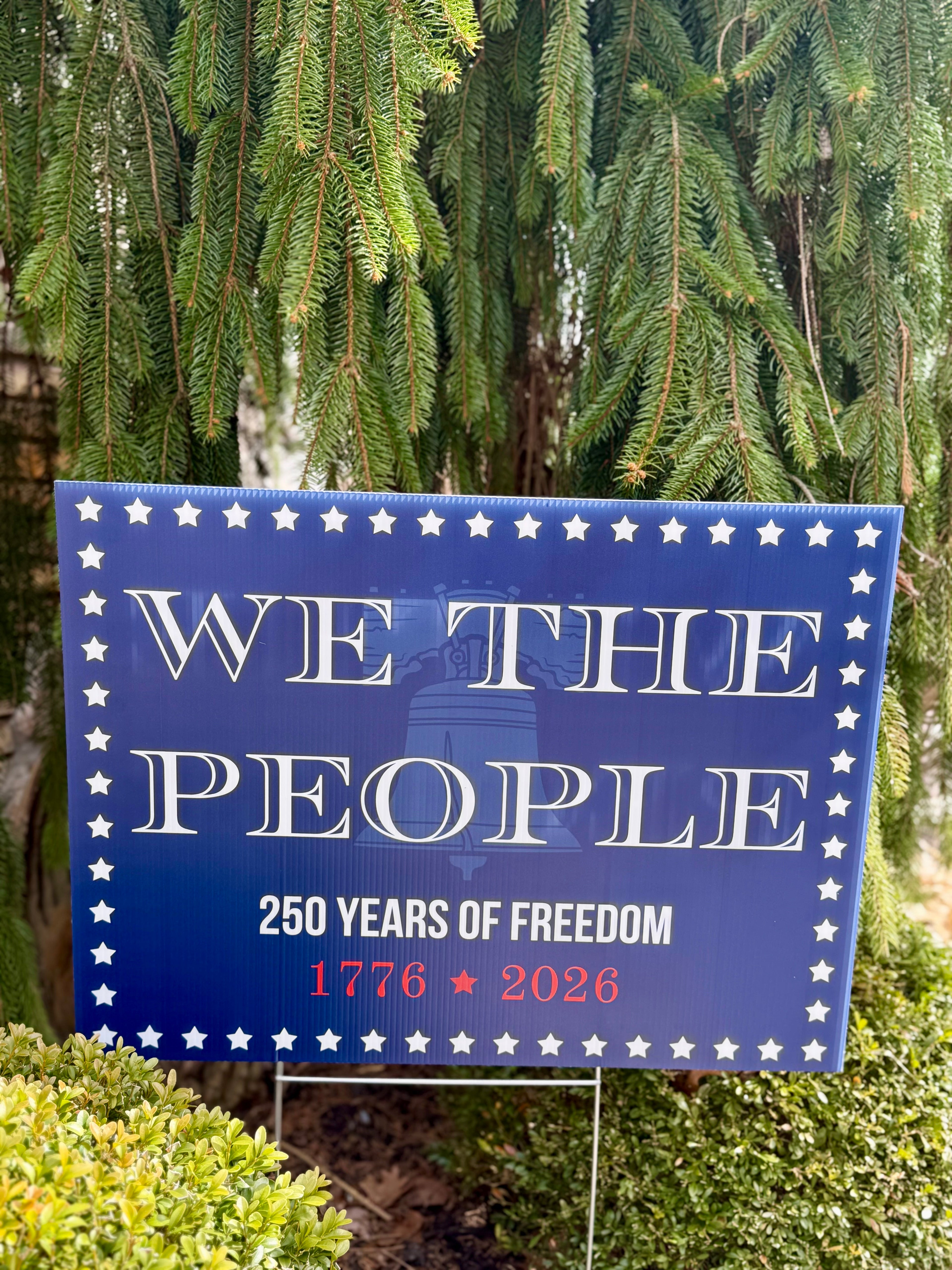America 250 sign We the People blue patriotic yard sign with stake