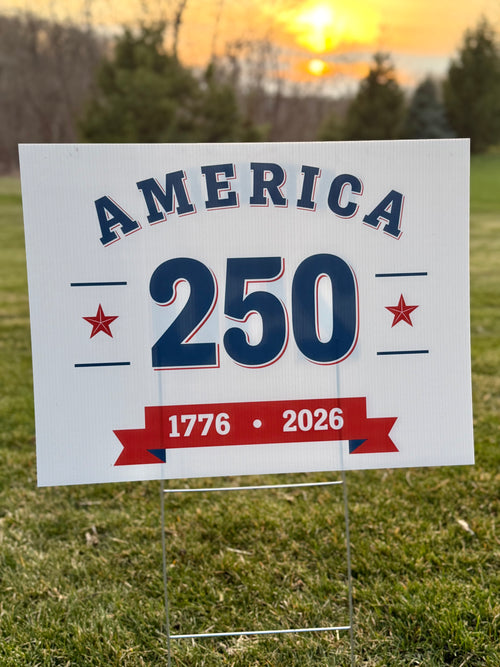 America 250 Yard Sign 1776-2026 in grass