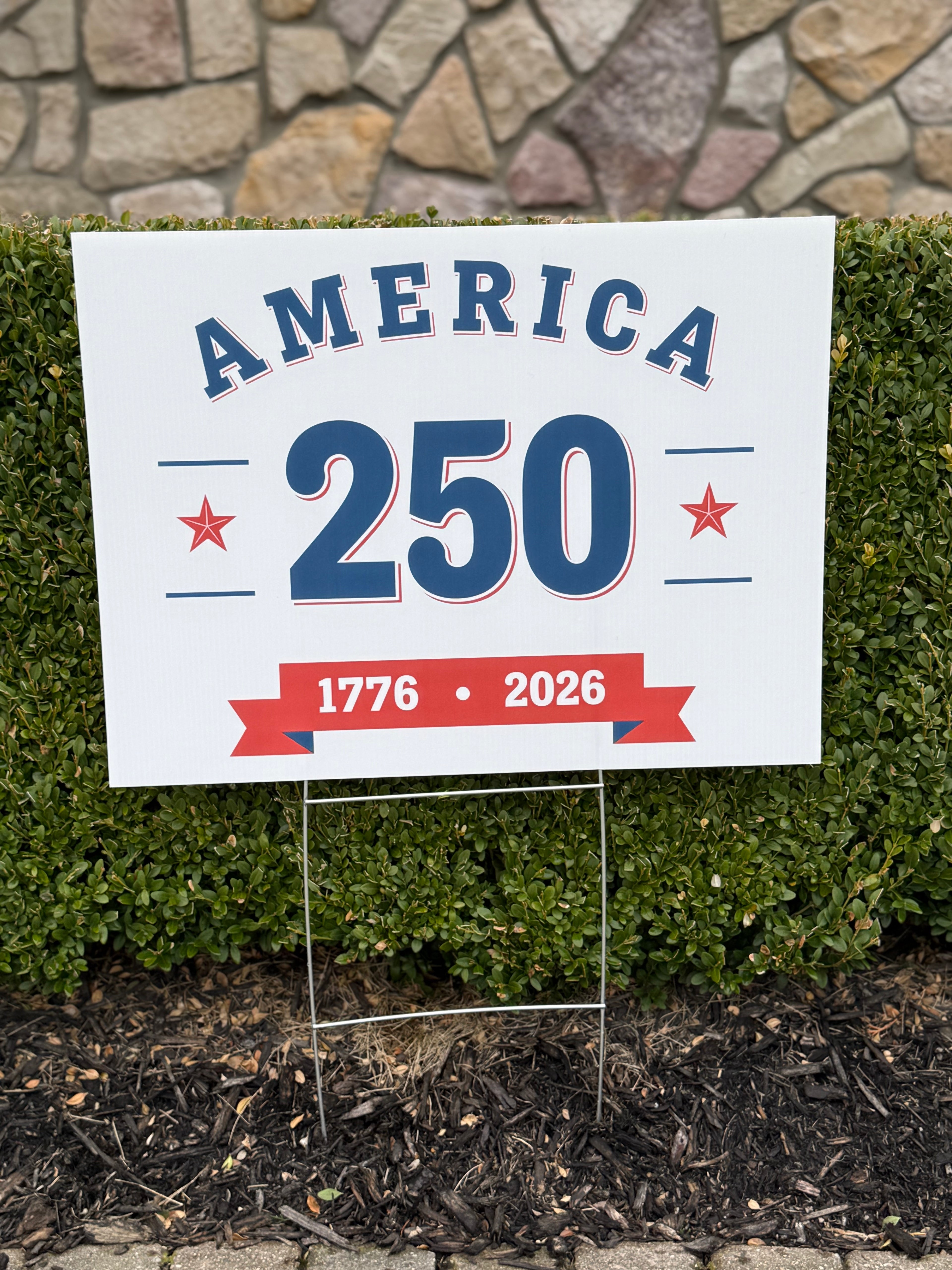 America 250 Yard Sign patriotic 1776-2026 close up 