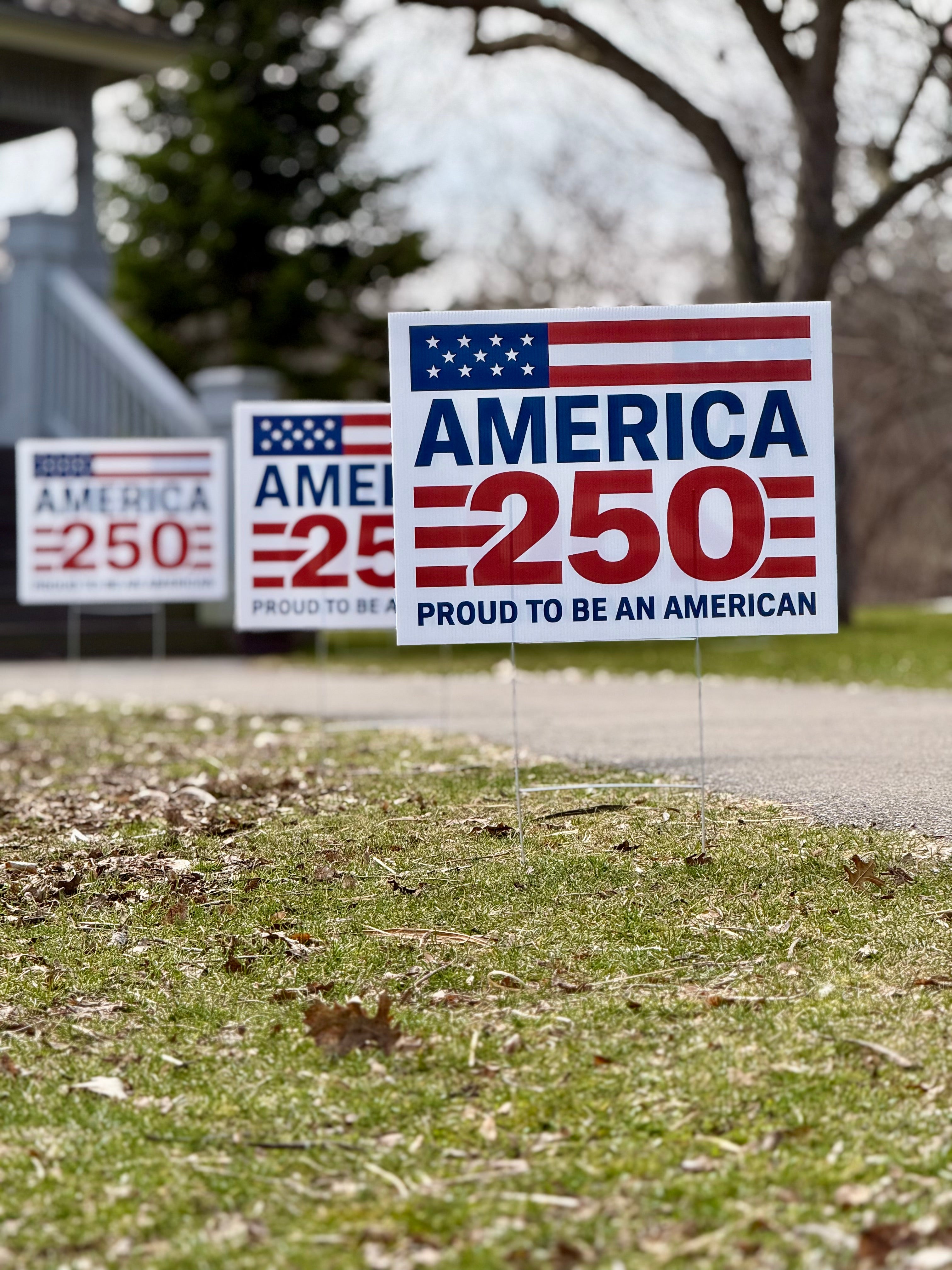 America 250 - Proud American Yard Sign