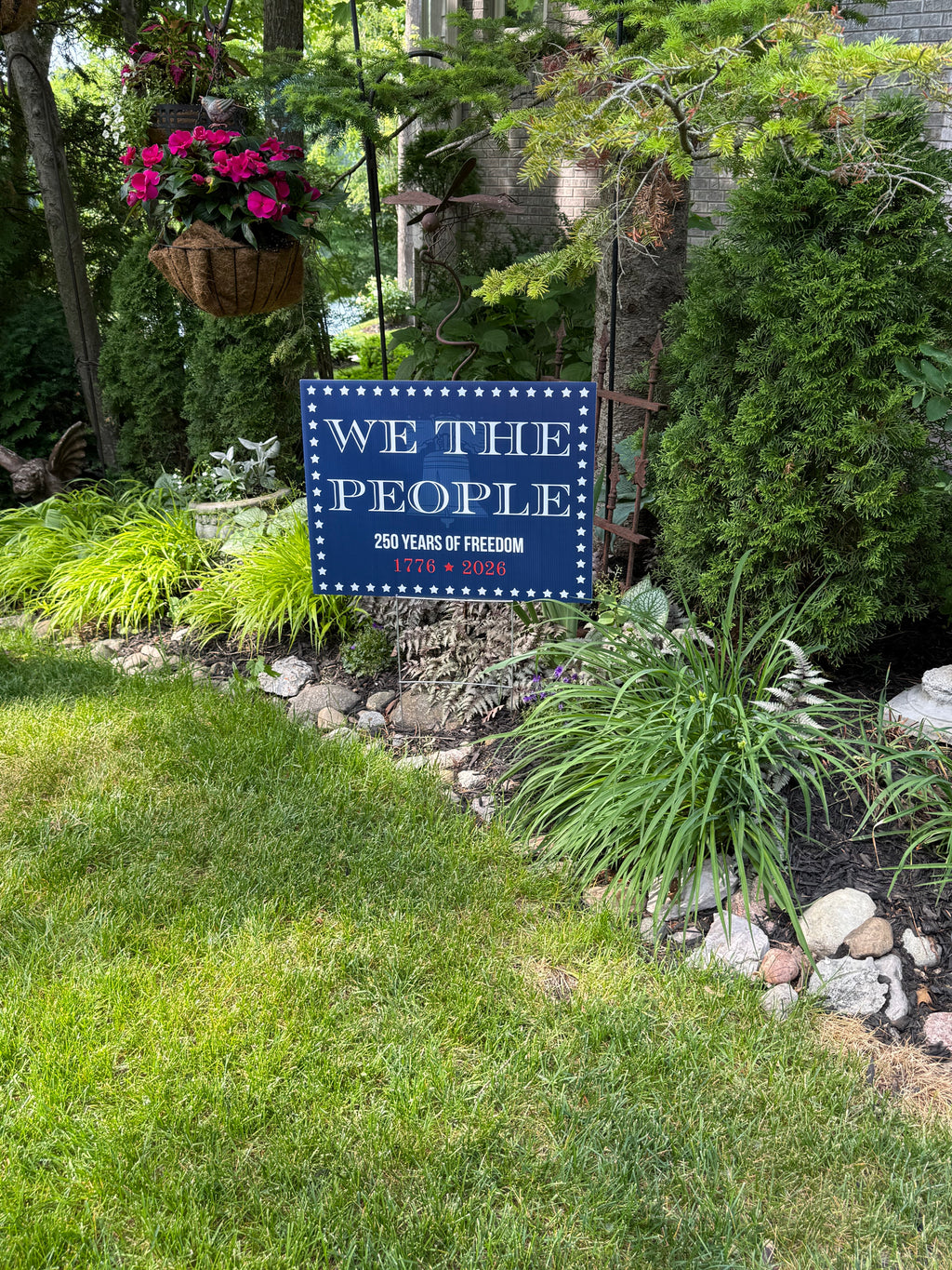 We The People - 250 Yard Sign