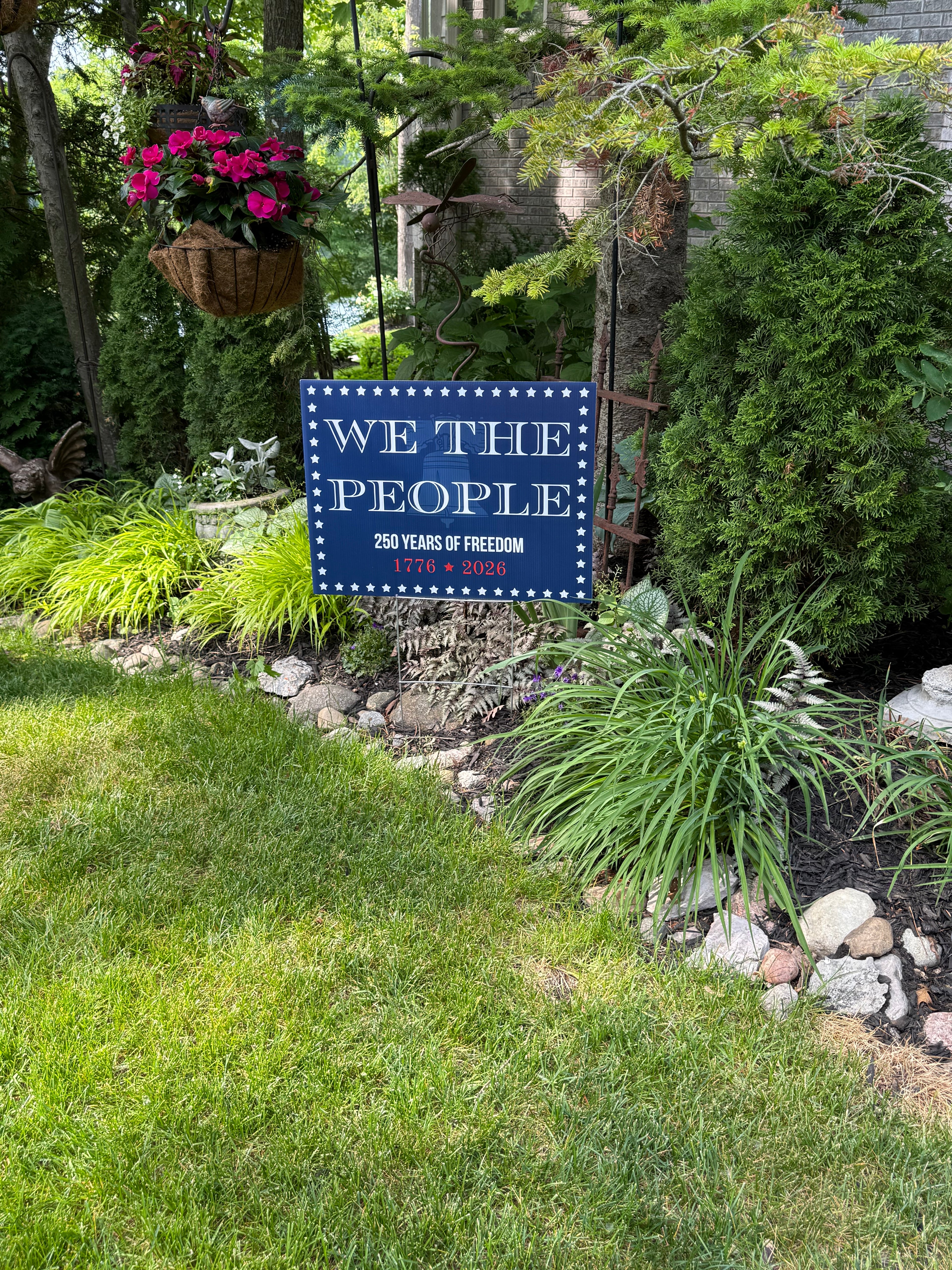 We The People - 250 Yard Sign